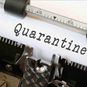 Coping with Quarantine